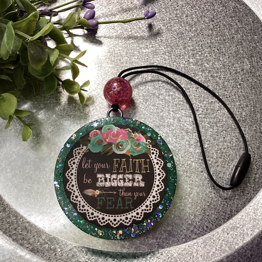 Circle Round 2.75” Let Your Faith Be Bigger Than Your Fear - Apple & Maple Bourbon Scent